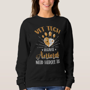 Vet Tech Hero Veterinarian Vet Tech Trui