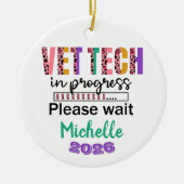 Vet Tech In Progress Keramisch Ornament (Voorkant)