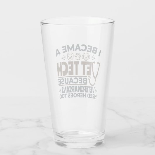 Vet Tech omdat dierenartsen ook helden nodig hebbe Glas (Achterkant)