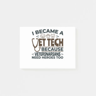 Vet Tech omdat dierenartsen ook helden nodig hebbe Post-it® Notes