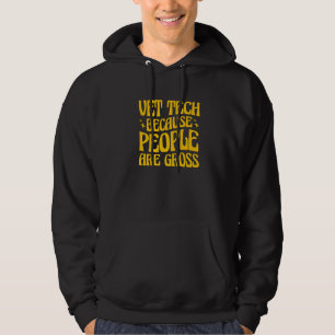 Vet Tech Omdat Mensen Vet Zijn Veterinair Technicu Hoodie