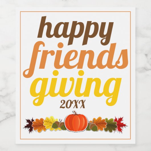 Vet typografie Happy Friendsgiving 2018 herfst Wijn Etiket (Enkel label)