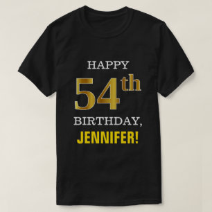 Vet, zwart, Faux Gold 54th Birthday met Shirt naam
