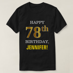 Vet, zwart, Faux Gold 78th Birthday met Shirt naam