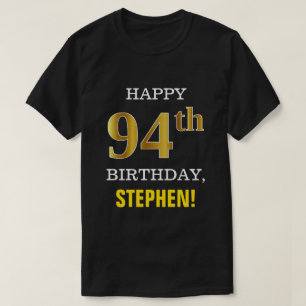 Vet, Zwart, Faux Gold 94e Verjaardag w / Naam Shir T-shirt