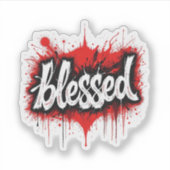 Vet Zwart & Rood "Gezegend" Sticker (Voorkant)