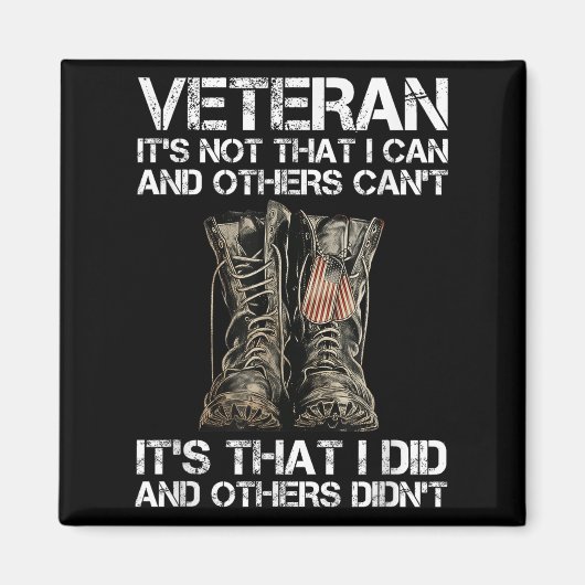 Veteran It's Not That I Can And Other Can't It's T Magneet (Voorkant)