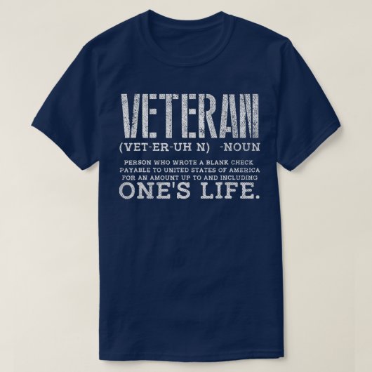 Veteran Wrote Blank Check Payable United States of T-shirt (Design voorkant)