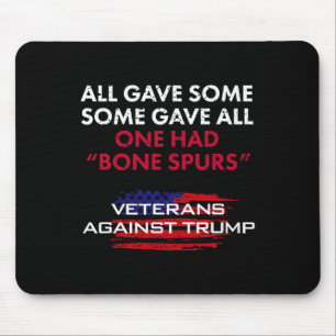 Veteranen Anti-Trump Draft Dodger Bone Spurs voor Muismat