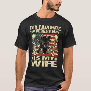 Veteranendag mijn favoriete veteraan is mijn vrouw t-shirt