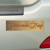 Veterans Day Bumpersticker (Op auto)