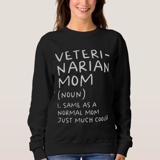 Veterinarian Mom Definition  Veterinary Trui (Voorkant)