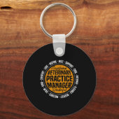 Veterinary Practice Manager Funny Vet Tech Week Sleutelhanger (Voorkant)