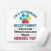 Veterinary Receptionist Cute Appreciation Paw Muismat (Met muis)