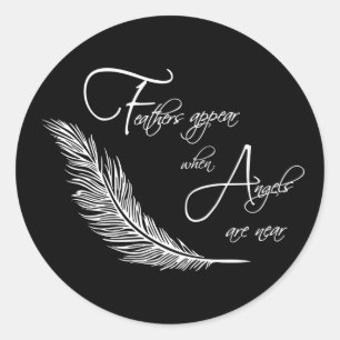Veters verschijnen als Angels dichtbij zijn Ronde Sticker