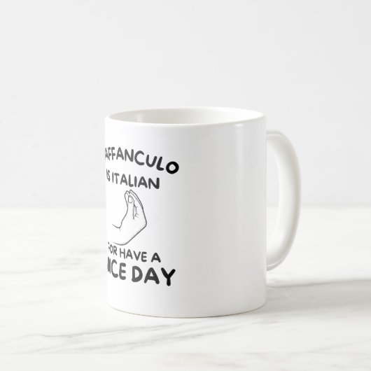 Vette Italiaanse Vibes: Vaffanculo Coffee Mok (Voorkant rechts)