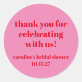 Vette roze rode aangepaste bruidsdouche bedankt ronde sticker (Voorkant)