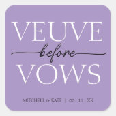 Veuve Before Vows Lavendel Paarse Bruiloftsfeest Vierkante Sticker (Voorkant)