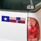 Vex ons Texas niet - Niemand houdt van een gitter Bumpersticker (Op Truck)