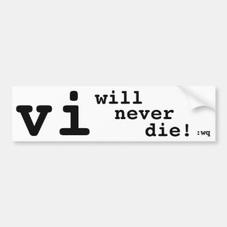vi zal nooit sterven! bumpersticker