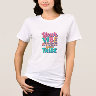 Vibe Motiverende Vrouwen Witte T-shirt