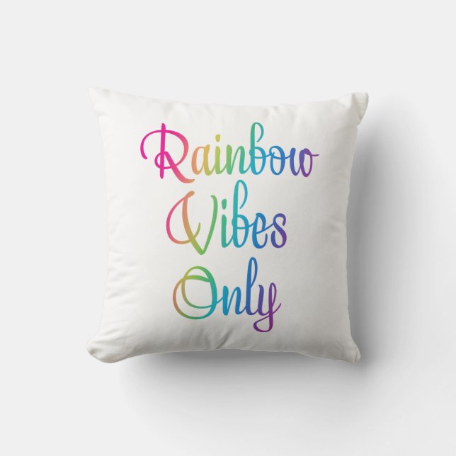 Vibes Arc-En-Ciel Seulement Jeter Oreiller (Recto)