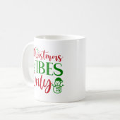 Vibes de Noël seulement Mug (Devant gauche)