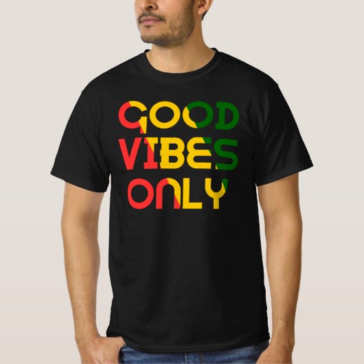 Vibes Good Only Rasta Reggae Roots T-shirt (Voorkant)