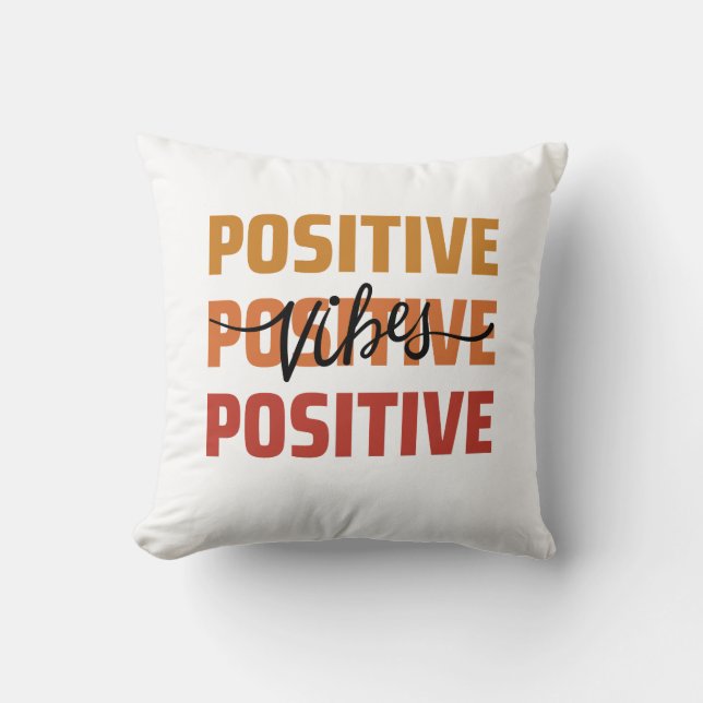 Vibes Pisitives Lance Oreiller (Recto)