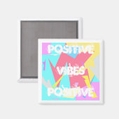 Vibes positives Magnet de couleurs Abstrait Art Pa (Recto/Verso)