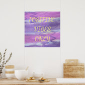 Vibes Positives Seulement Purple Aquarelle Poster (Cuisine)