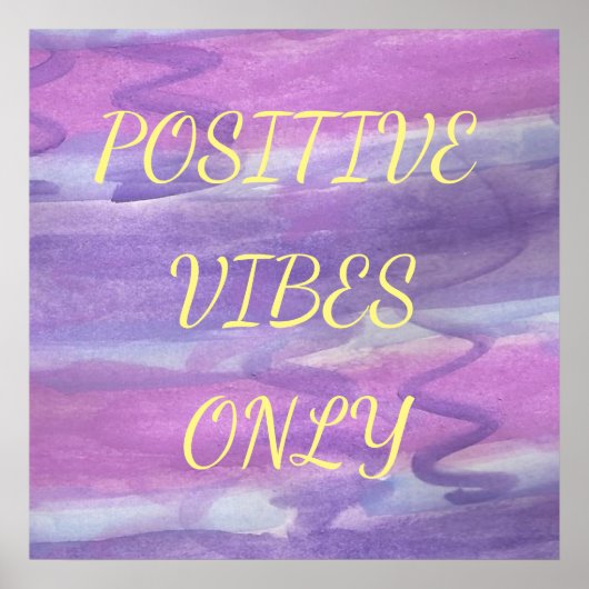 Vibes Positives Seulement Purple Aquarelle Poster (Devant)