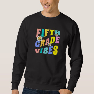Vibes van de vijfde klas eerste dag terug naar sch trui