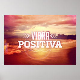 Vibra Positiva - positieve spaanse tekst Poster