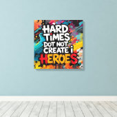 Vibrant Gradient Typographical Create Heroes  Canvas Afdruk (Insitu (Houten vloer))