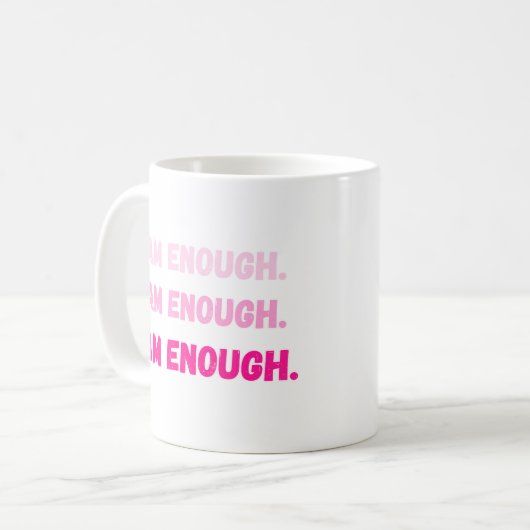 Vibrant Pink I Am Enough Self Worth Affirmation  Koffiemok (Voorkant links)