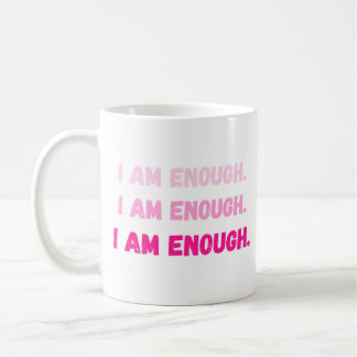 Vibrant Pink I Am Enough Self Worth Affirmation  Koffiemok