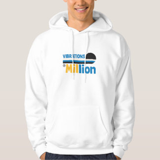 Vibrations Million Hoodie 