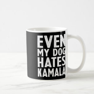 Vice President VP Zelfs mijn hond haat Kamala Harr Koffiemok