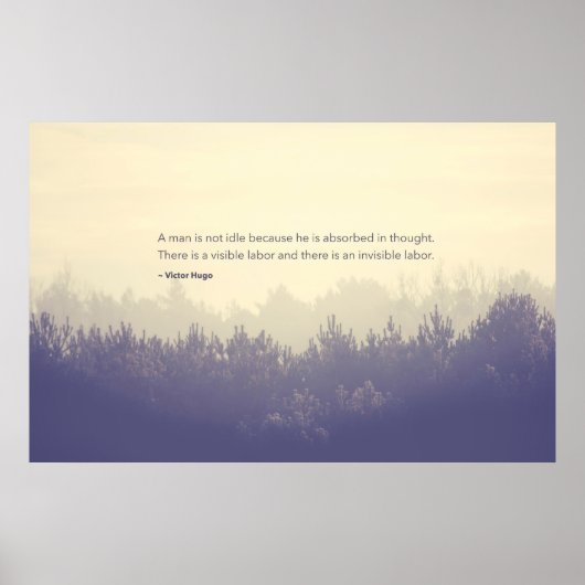 Victor Hugo Free Thinker Quote Pine forest Poster (Voorkant)