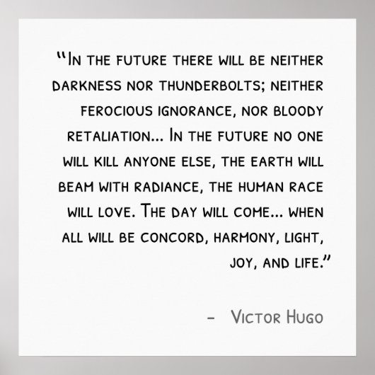 Victor Hugo Quote Poster (Voorkant)