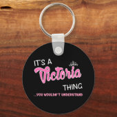 Victoria ding dat je geen naam zou begrijpen sleutelhanger (Voorkant)