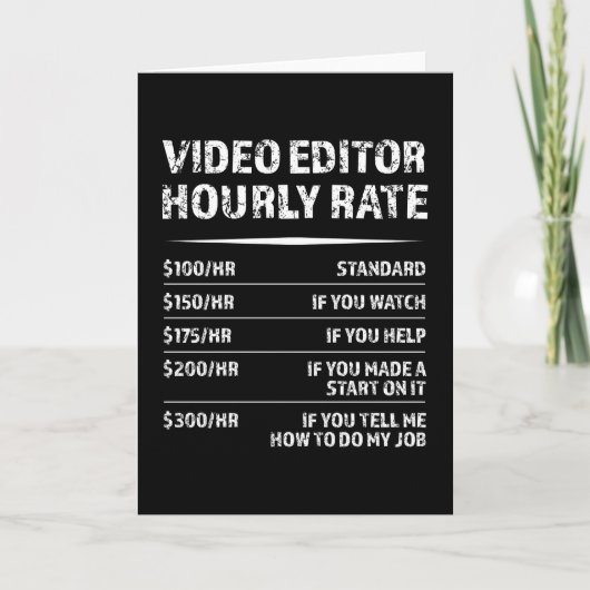 Video Editor Uourly Rate - Funny Cft Kaart (Voorkant)