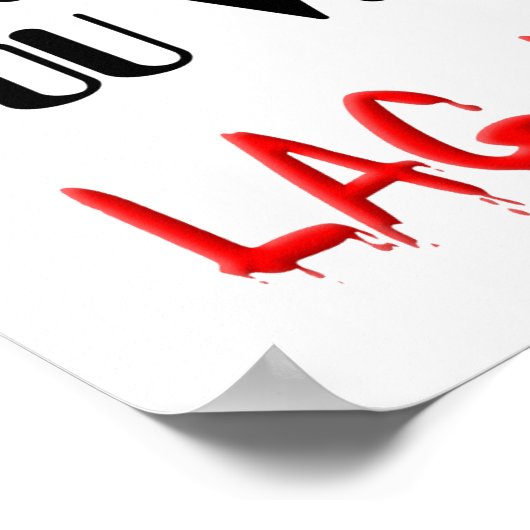 Video Game Lag Time Violence Funny Sign Poster (Hoek)