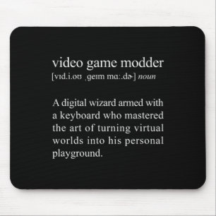 Video Game Modder Definition - Video Game Modding Muismat