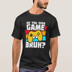 Video games spelen PC Console Gaming Video Gam T-shirt