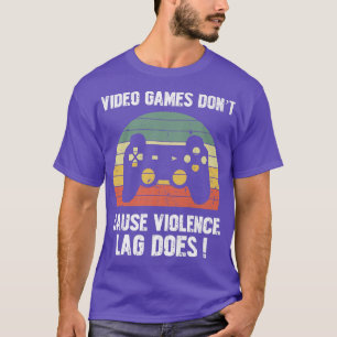 Videogame veroorzaakt geen geweldpleging Lag Dose T-shirt