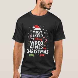 Videogames die hoogstwaarschijnlijk videogames spe t-shirt