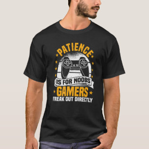 Videogames, geduld is voor Noobs, controller-game T-shirt
