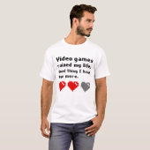 Videogames hebben mijn leven verpest t-shirt (Voorkant volledig)